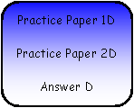 Rounded Rectangle: Practice Paper 1DPractice Paper 2DAnswer D